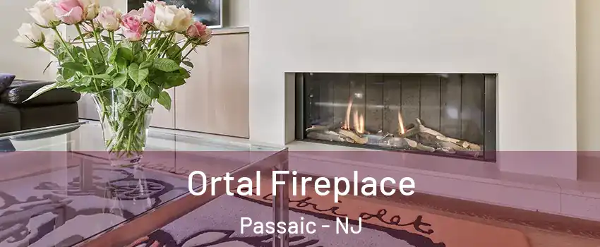 Ortal Fireplace Passaic - NJ